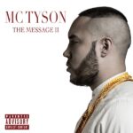 【DJ PMXプロデュース】“浪速のモンタナ MC TYSON” 待望の第2作フルアルバム『THE MESSGE 2 』が8月8日発売！