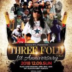 本日 12/9 15:00〜22:00 Three Fold vol.6 1st Anniversary at GATE横浜