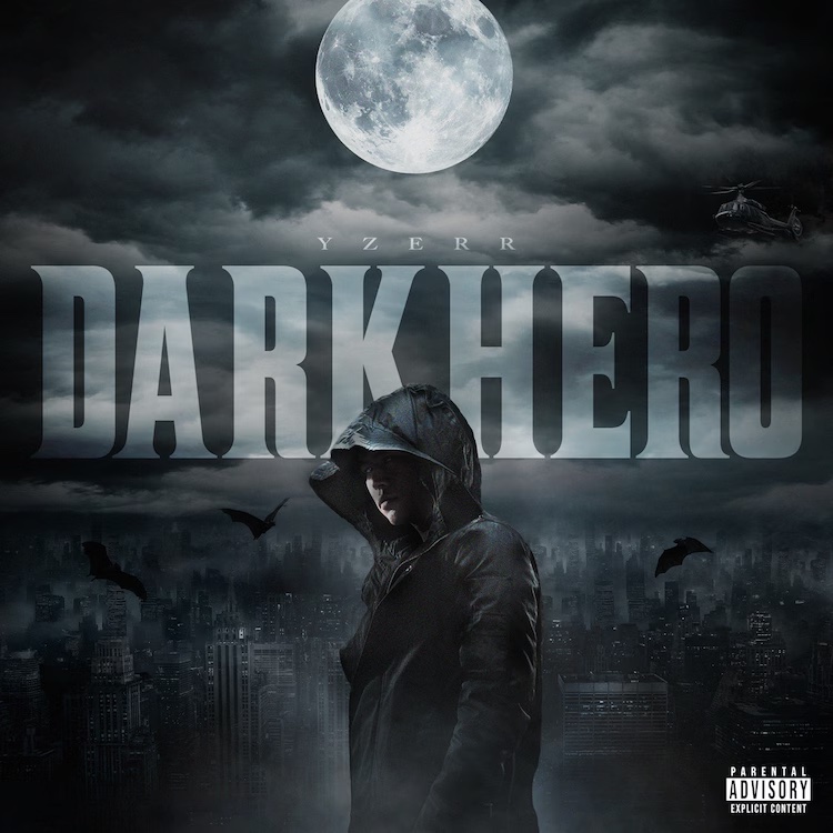 【DJ PMX参加作品】YZERR “Dark Hero”リリース